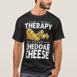 Cheddar Cheese Food 6 T-Shirt