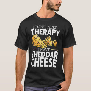 Cheddar Cheese Food 6 T-Shirt