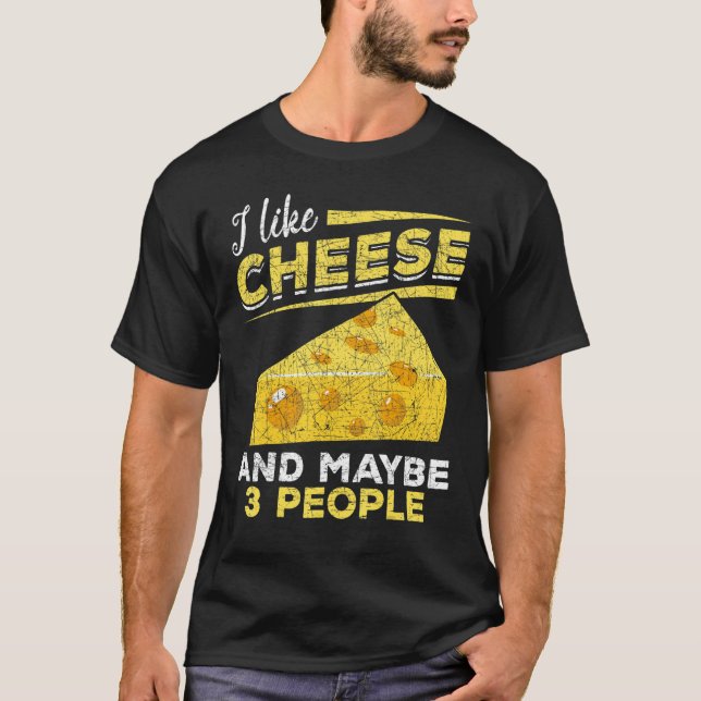 Cheddar Cheese  Foodie Snack Gouda  Cheese 1 T-Shirt (Front)