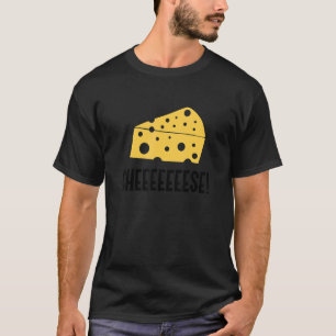 Cheeeese Ironic Quote Organic Food Cheese Making T-Shirt