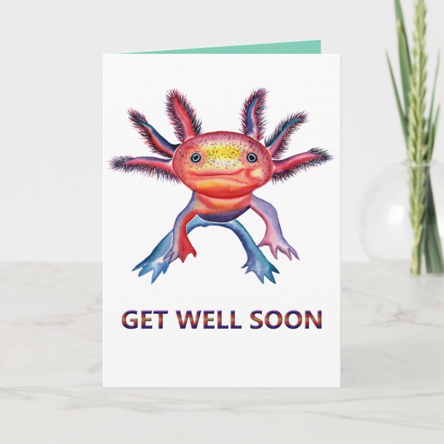 Cheeky Axolotl "get well soon" card (Front)