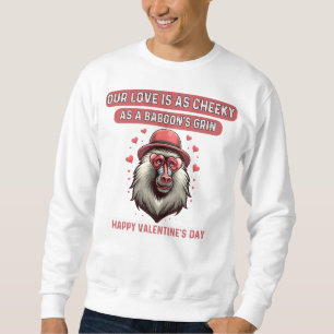 Cheeky Baboon Love: A Unique Valentine’s Day Sweatshirt