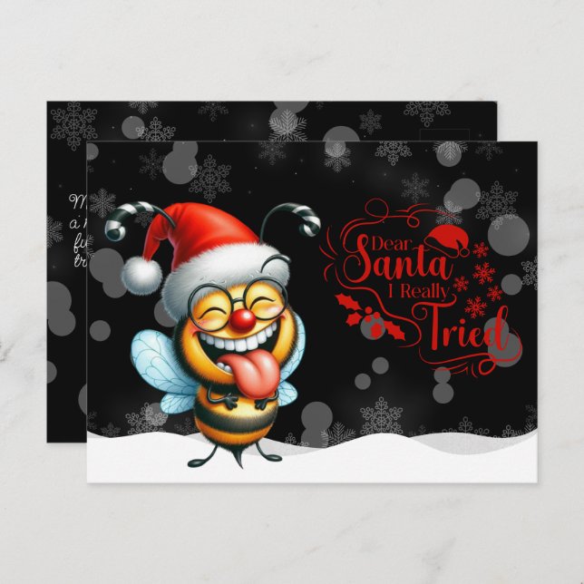 Cheeky Bee Dear Santa I Really  Tried Postcard (Front/Back)