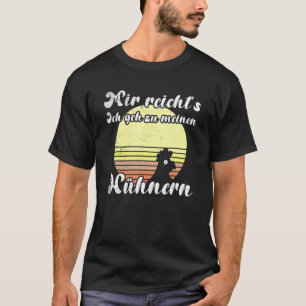 Cheeky Chicken Sunset Geh Zu Meine Hühnern Saying T-Shirt
