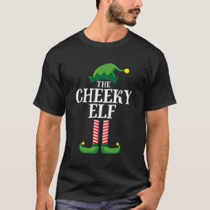 Cheeky Elf Matching Family Group Christmas Party T-Shirt
