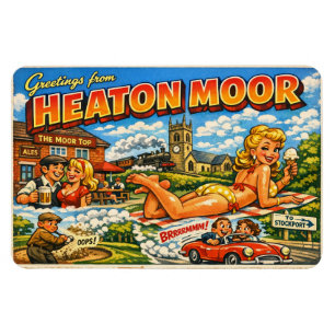 Cheeky Heaton Moor Postcard Magnet
