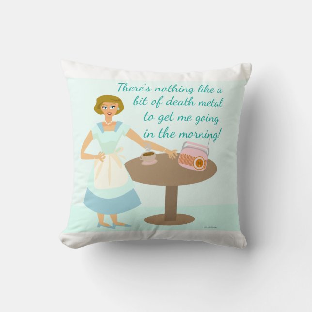 Cheeky Kitsch Fun Death Metal Housewife Cushion (Front)