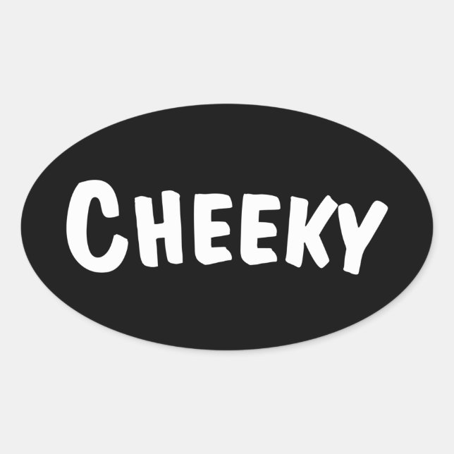 Cheeky Oval Sticker (Front)