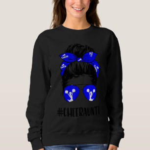 Cheer Auntie Life Messy Bun Hair Cheerleader Mothe Sweatshirt