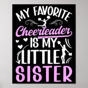 Cheer Big Sister Proud Big Sister Of A Cheerleader Poster