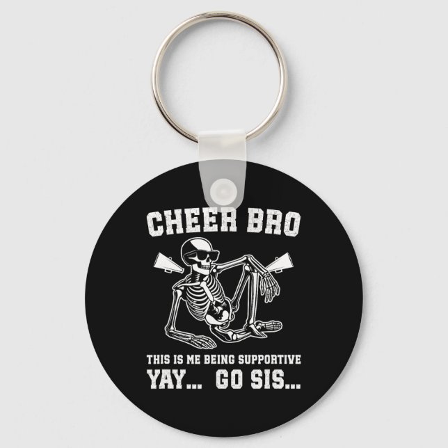Cheer Bro Being Supportive Cheer Brother Of A Chee Key Ring (Front)