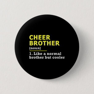 Cheer Brother Cheerleading 6 Cm Round Badge