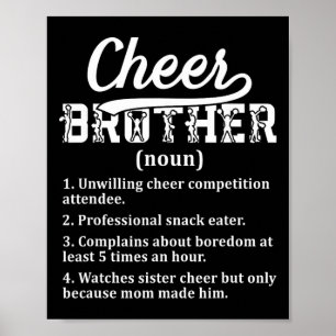 Cheer Brother Definition Brother Of A Cheerleader Poster