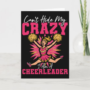 Cheer Cheerleading Can't Hide My Crazy I Am A Chee Card
