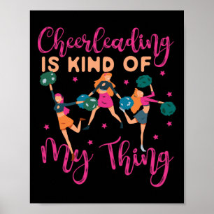 Cheer Cheerleading Cheerleading Is Kind Of My Thin Poster