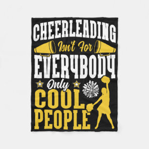 Cheer Cheerleading Cheerleading Isn't For Everybod Fleece Blanket
