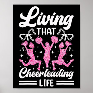 Cheer Cheerleading Living That Cheerleading Life _ Poster