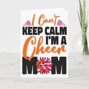 Cheer Cheerleading Mum Mother I Can't Keep Calm I' Card