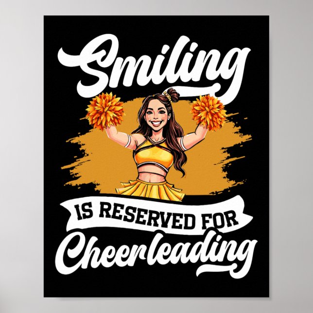 Cheer Cheerleading Smiling Is Reserved For Cheerle Poster (Front)