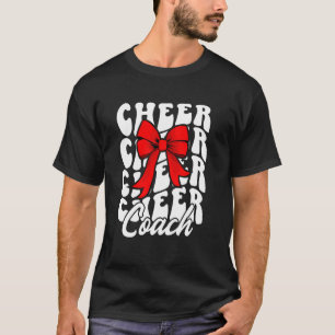 Cheer Coach Cheerleading Coach Coquette Cheerleade T-Shirt