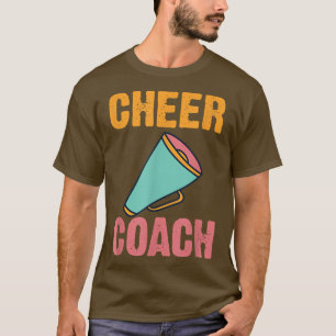 Cheer Coach Cheerleading T-Shirt
