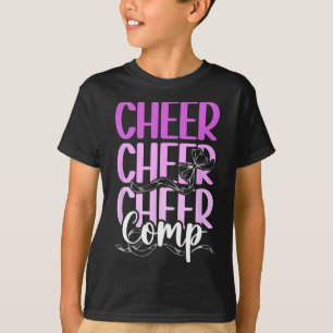 Cheer Comp Day Cheerleading Competition Day Cheerl T-Shirt