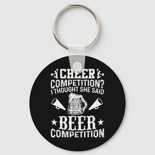 Cheer Dad Cheerleader Beer Competition Cheer Squad Key Ring (Front)
