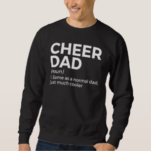 Cheer Dad Definition Cheerleading Sweatshirt