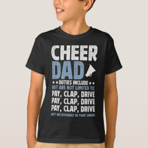 Cheer Dad Duties Cheerleading Dad Of A Cheerleader T-Shirt