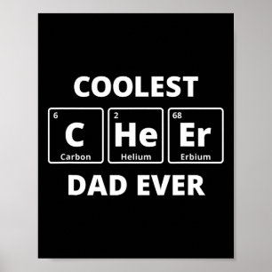 Cheer Dad Funny Cheerleading Periodic Table For Me Poster