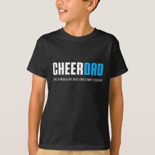 Cheer Dad Funny Cute Father's Day Gift Cheerleadin T-Shirt