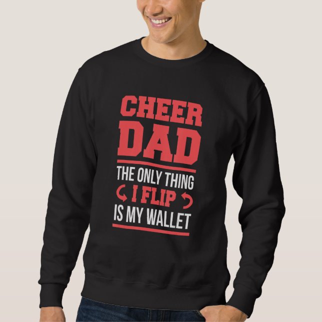 Cheer Dad Funny Flip Wallet Sweatshirt (Front)