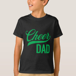 Cheer Dad Green Cheerleading Matching Parents _1 T-Shirt