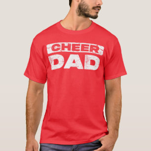 Cheer Dad Men Fathers Day Cheerleading Dad family T-Shirt