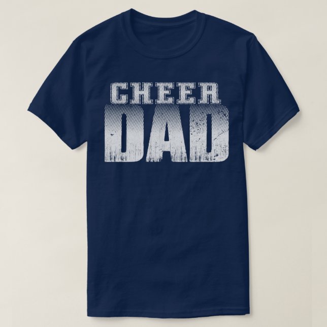 Cheer Dad Proud Cheerleading Best Cheer Dad Ever2 T-Shirt (Design Front)