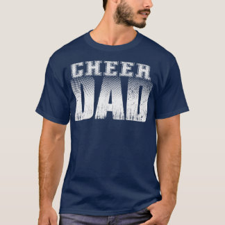 Cheer Dad Proud Cheerleading Best Cheer Dad Ever2 T-Shirt