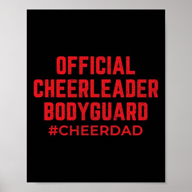 Cheer Dad Red Bodyguard Cheerleading  Poster (Front)