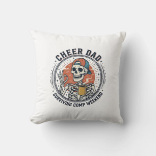 Cheer Dad Surviving Comp Weekend Skeleton Shirt_1 Cushion
