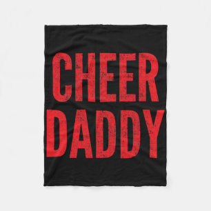 Cheer Daddy Cheerleading Dad Red Matching Parents Fleece Blanket