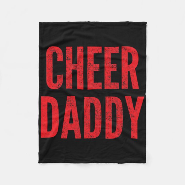Cheer Daddy Cheerleading Dad Red Matching Parents  Fleece Blanket (Front)