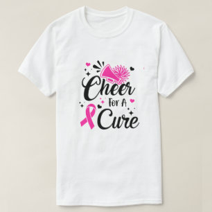 Cheer For A Cure Breast Cancer Awareness Cheerlead T-Shirt