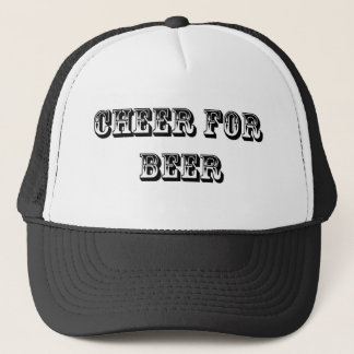 Cheer For Beer Trucker Hat