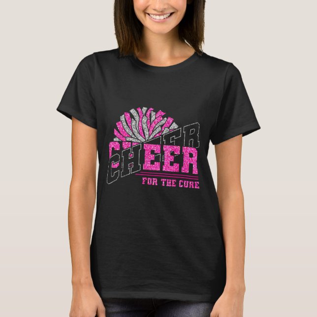 Cheer For The Breast Cancer Awareness Cheer Mom Ma T-Shirt (Front)