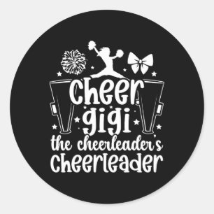 Cheer Gigi The Cheerleader's Cheerleader Gigi Gran Classic Round Sticker