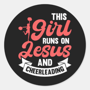 Cheer Girl This Girl Runs on Jesus and Classic Round Sticker