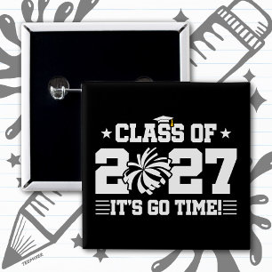 Cheer Graduation Go Time Senior Class of 2027 15 Cm Square Badge