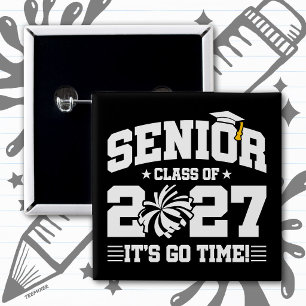 Cheer Graduation Go Time Senior Class of 2027 15 Cm Square Badge
