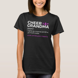 Cheer Grandma Definition Granddaughter's Biggest F T-Shirt