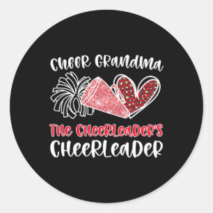 Cheer Grandma The Cheerleader's Cheerleader Grandm Classic Round Sticker