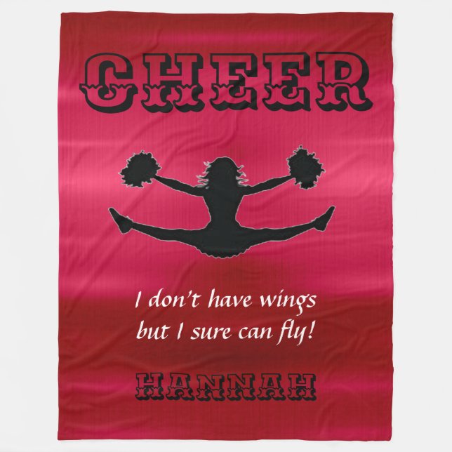 Cheer "I don't have wings but I sure can fly!" Fleece Blanket (Front)